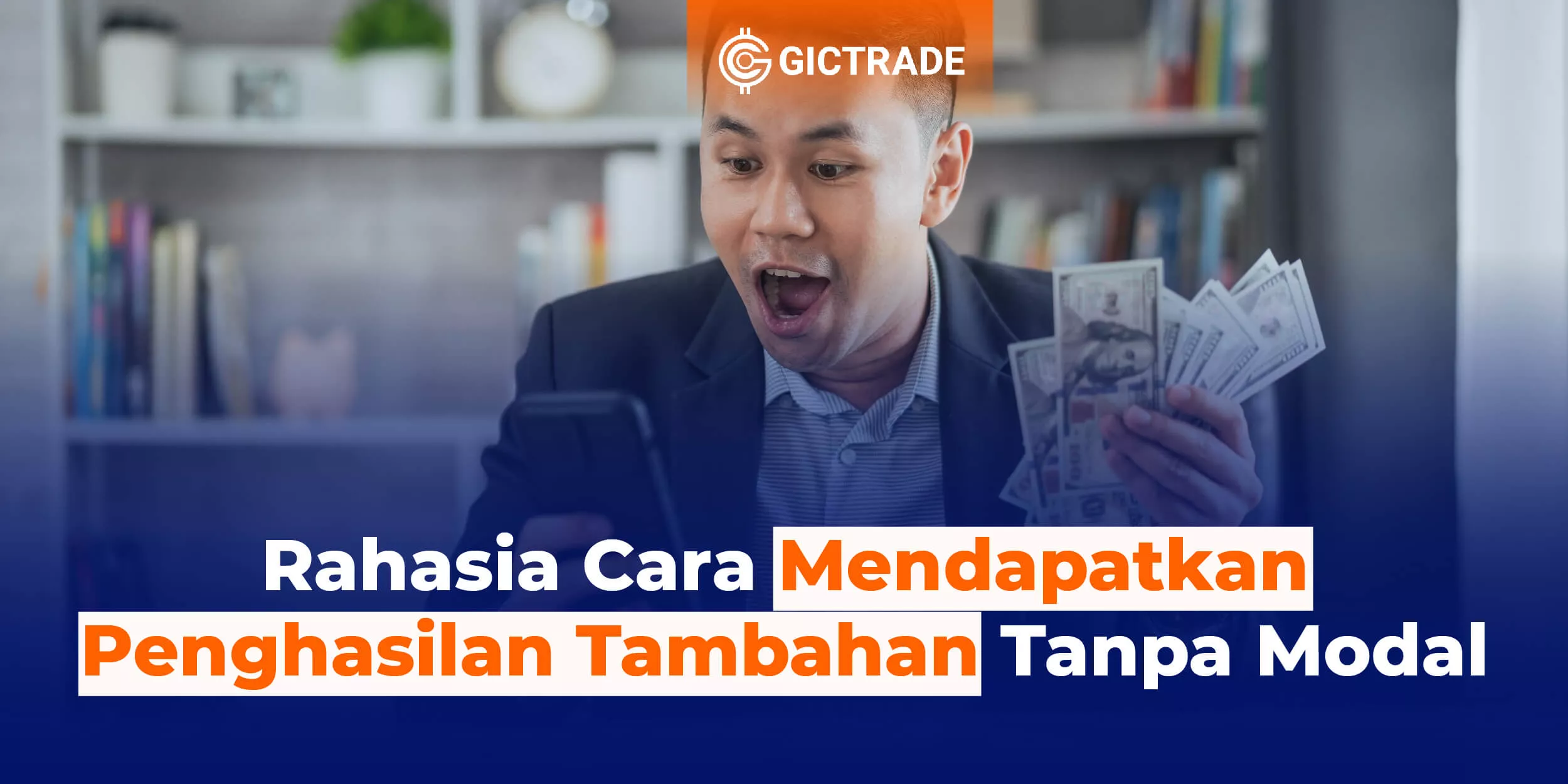 Cara Mendapatkan Penghasilan Tambahan Tanpa Modal